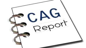 CAG Report In Uttarakhand